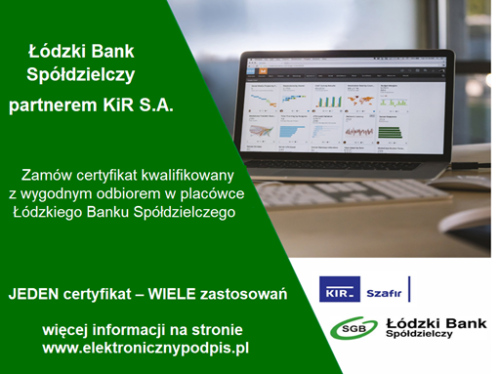 Łódzki Bank Spółdzielczy partnerem KIR S.A. w odbieraniu certyfikatów kwalifikowanych