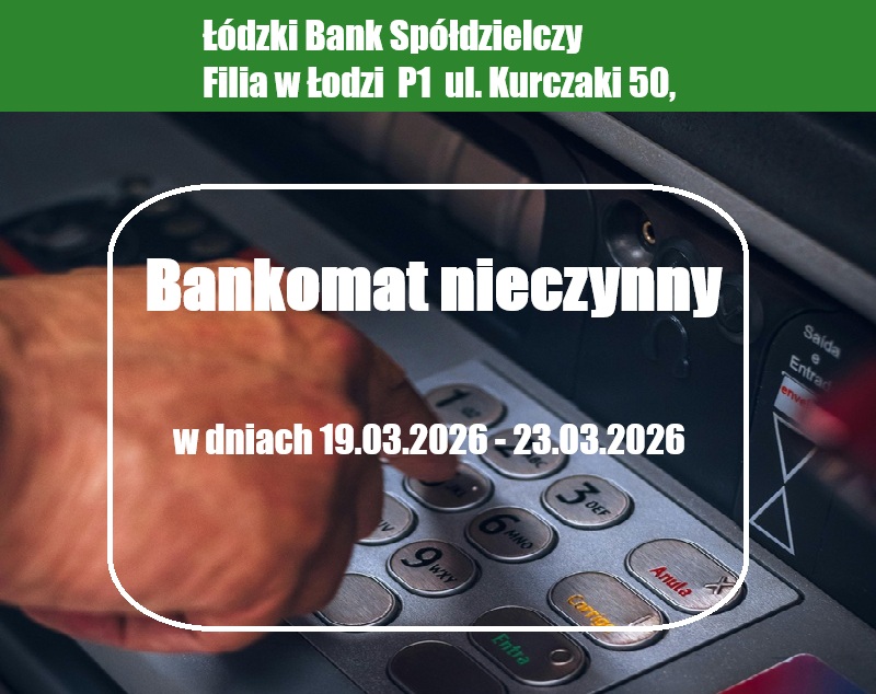 Nieczynny Bankomat Filia w Łodzi P1